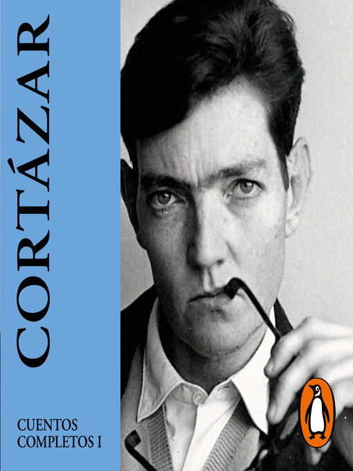 Title details for Cuentos completos I by Julio Cortázar - Available
